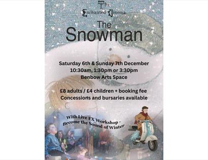 Poster for a family screening and workshop. Background: glittering snowfall with a large, soft-focus snowman. Title at top: “The Enchanted Cinema: The