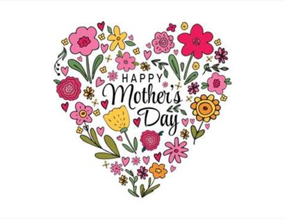 Heart-shaped floral design with colourful flowers and text reading “Happy Mother’s Day” in the centre.