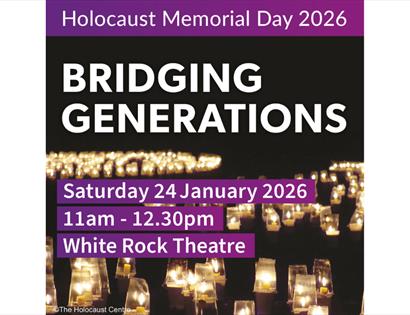 Holocaust Memorial Day 2026 event poster with candles and text: Bridging Generations, 24 Jan, White Rock Theatre.