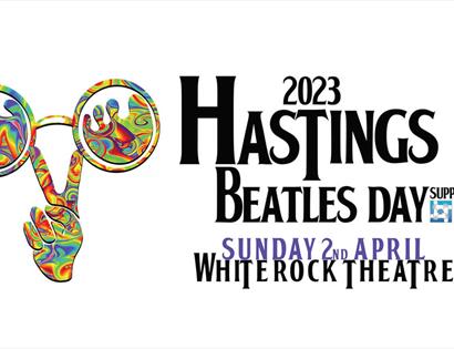 White poster with text for Hastings Beatles Day. Small illustration shows round spectacles and a hand in the peace sign, filled with colourful psyched