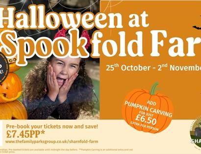 Image is a poster for the event that reads: "Halloween at Spookfold Farm. 25th October - 2nd November 2025. Fancy Dress Welcome, Add pumpkin carving f