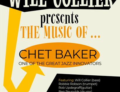 Will Collier Presents the music of Chet Baker at The Bell