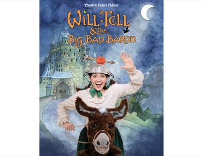 Will Tell and the Big Bad Baron by Fideri Fidera