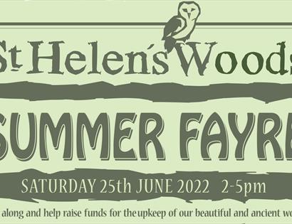 green poster with text saying St Helen's Woods Summer Fayre Saturday 25th June 5 2 til 5pm