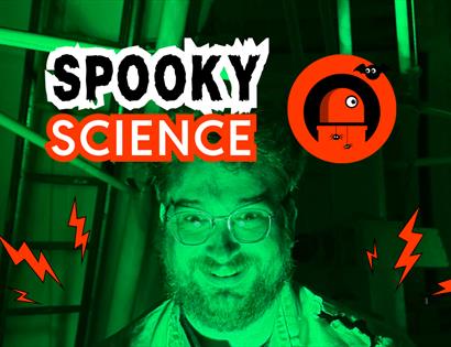 Promotional image for Spooky Science showing a green-lit person beneath spooky graphics and science centre branding.