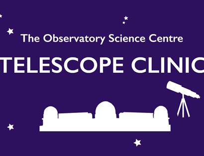 Telescope Clinic