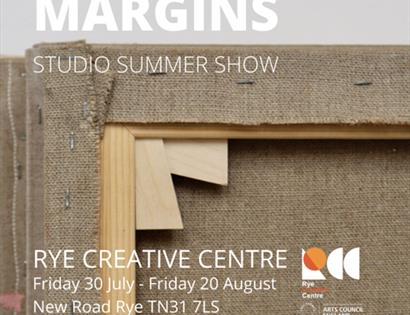 A poster for Margins, the summer show at Rye Creative Centre, Rother, East Sussex. Image shows a close up of a corner of the reverse of a canvas for p