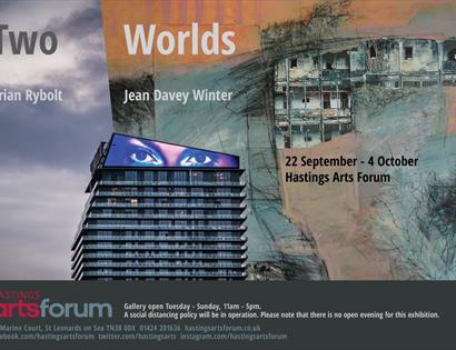 TWO WORLDS come to Hastings Arts Forum