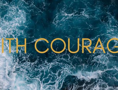 With Courage | Playwell Productions
