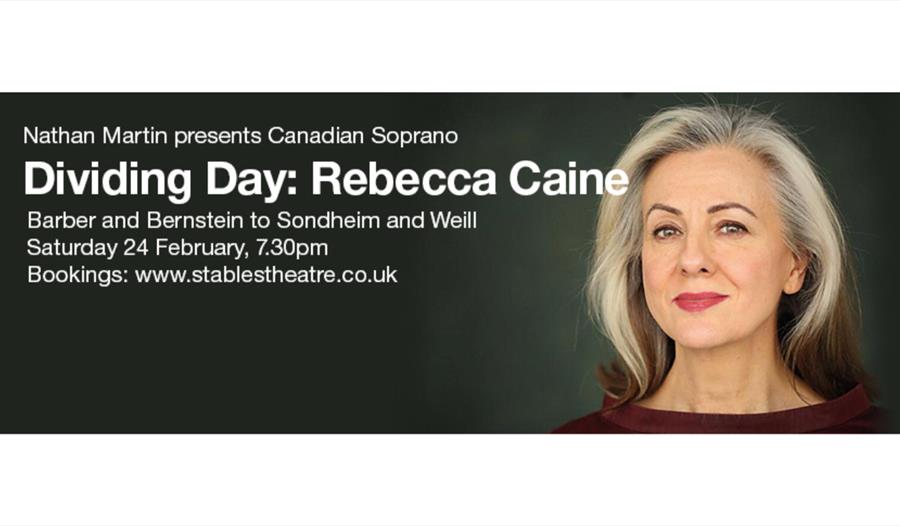 Poster for Dividing Day: Rebecca Caine at the Stables Theatre Hastings