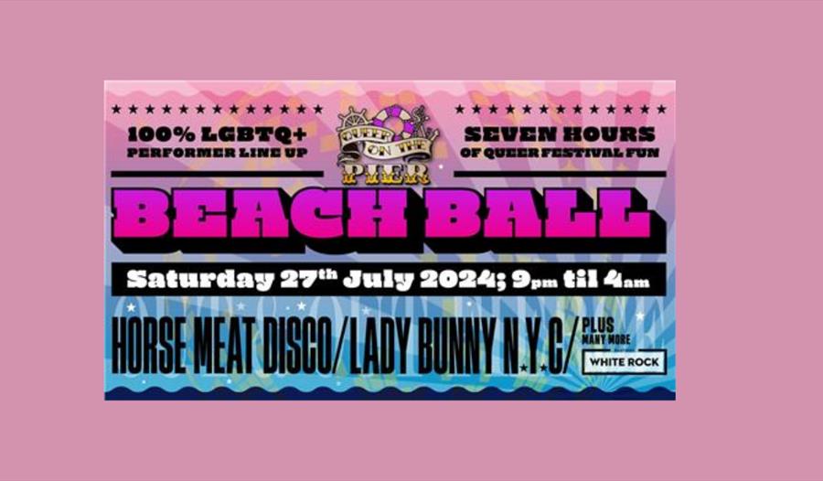 Queer on The Pier's Beach Ball After Party