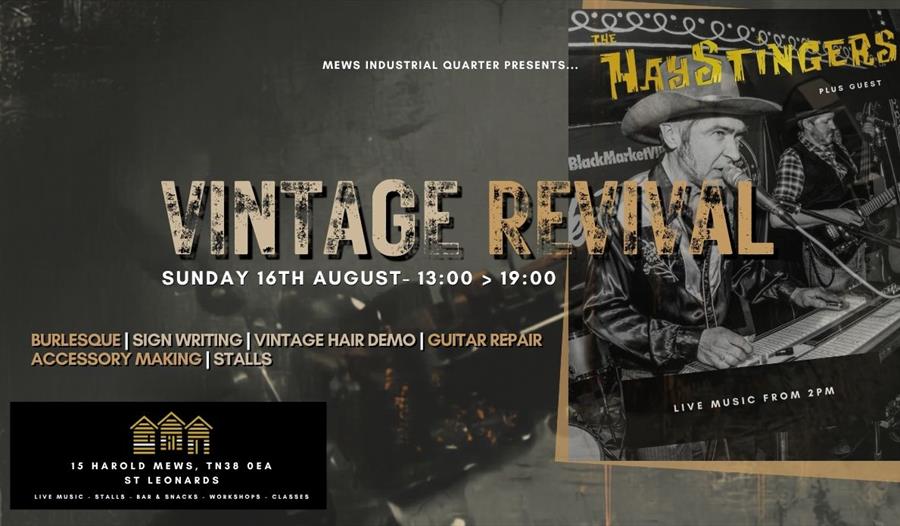 Poster for Vintage Revival at Mews Industrial Quarter, featuring live music, workshops, stalls and vintage activities.