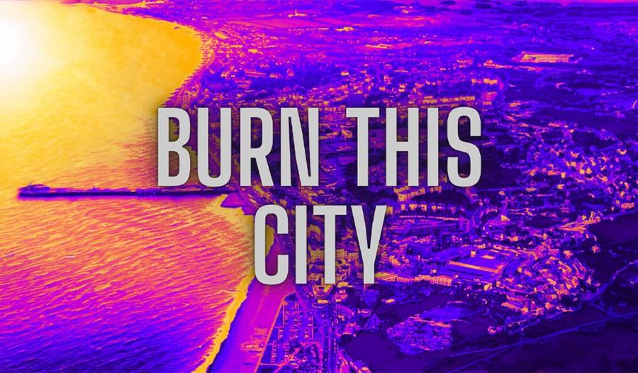 Burn This City