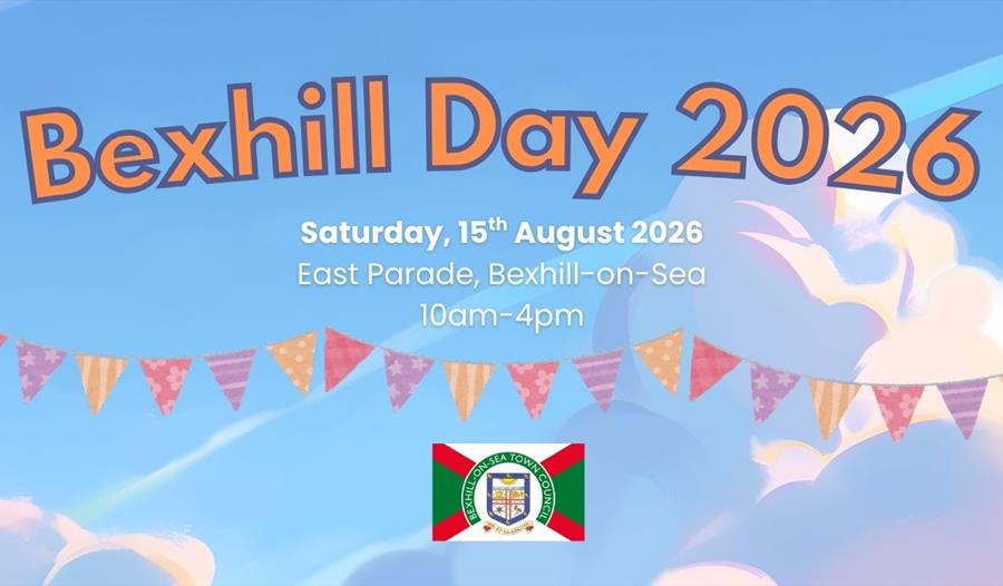 Bexhill Day 2026 poster with event details: Saturday 15 August, East Parade, Bexhill-on-Sea, 10am to 4pm.