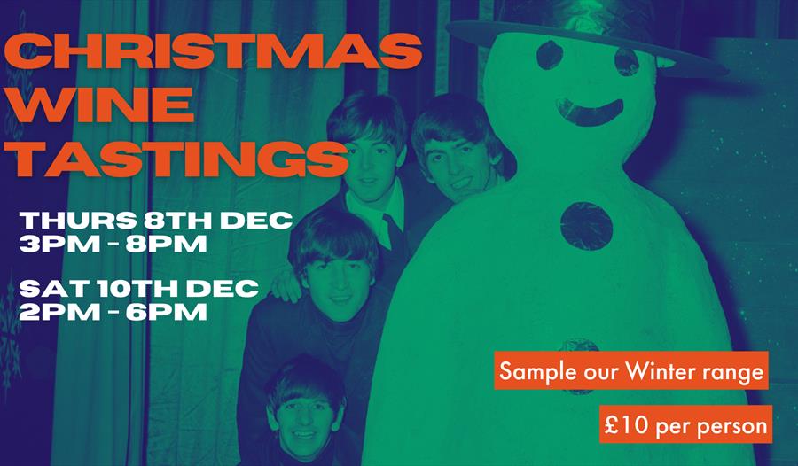 Poster for Christmas wine tasting event. Background shows large white snowman with The Beatles behind.