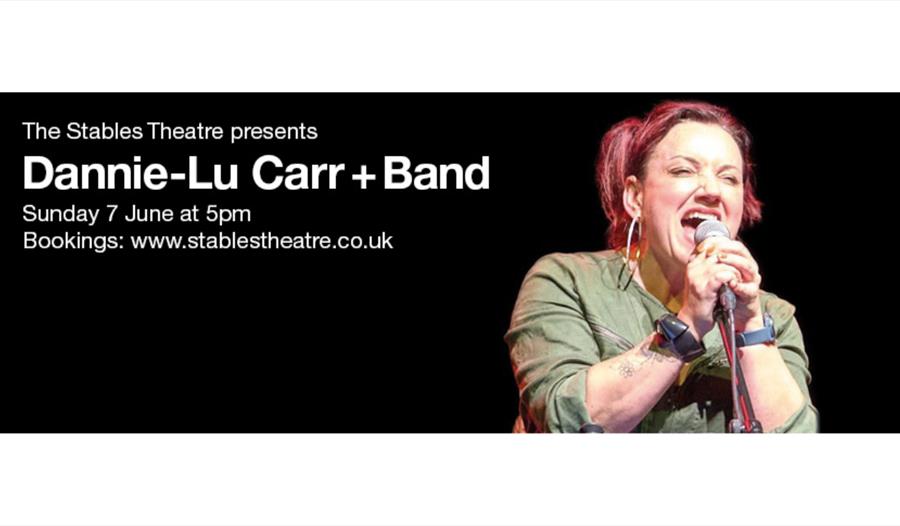 Poster for Dannie‑Lu Carr + Band, showing a vocalist singing into a microphone on stage, with event date and booking details.