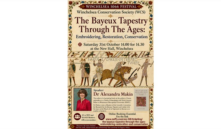 Poster for Winchelsea 1066 Festival talk on the Bayeux Tapestry's embroidery, restoration and conservation