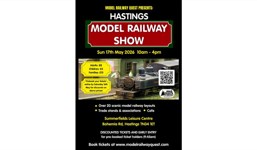 Poster for Hastings Model Railway Show, Sun 17 May 2026, 10am–4pm, tickets from £5, Summerfields Leisure Centre, QR code shown.
