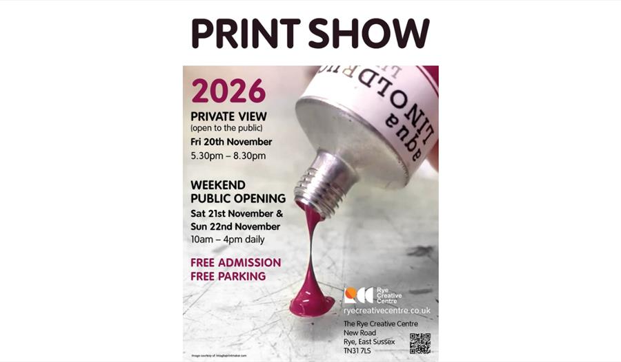 Print Show 2026 poster at Rye Creative Centre, featuring printing ink and details for free public opening weekend.