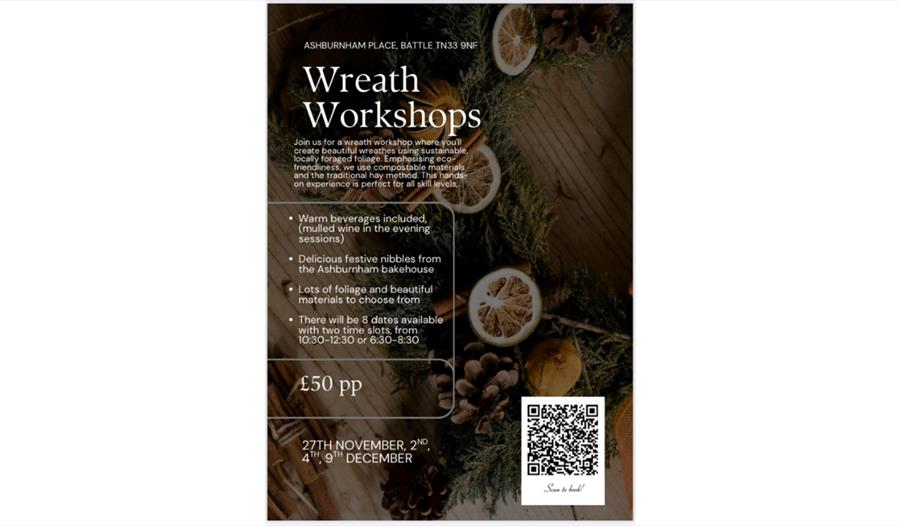 A promotional poster for wreath-making workshops at Ashburnham Place, Battle TN33 9NF. The background features a rustic wooden surface decorated with