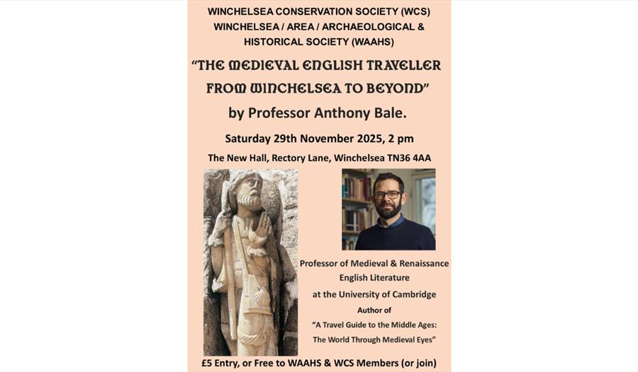 Image shows a poster for the event that reads: WINCHELSEA CONSERVATION SOCIETY (WCS). WINCHELSEA / AREA / ARCHAEOLOGICAL & HISTORICAL SOCIETY (WAAHS).