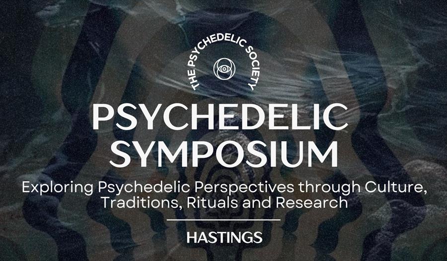 Event poster for Psychedelic Symposium in Hastings, featuring abstract layered silhouettes and text about culture, rituals, and research.