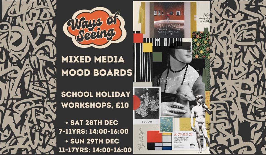 Mood Boards Workshop for 11-17yrs