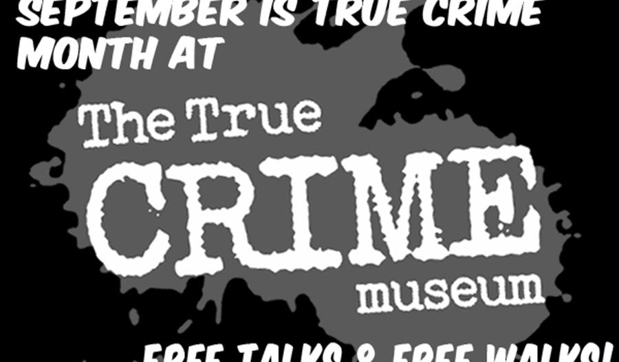 True CRIME Month