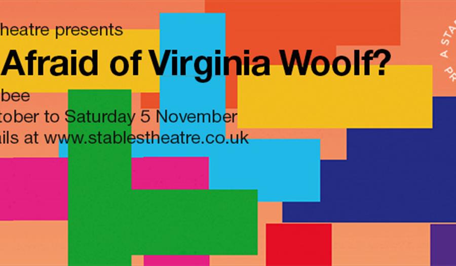 Poster for Who's Afraid of Virginia Woolf. Elongated text poster with same details as written in description. Background shows brightly coloured geome