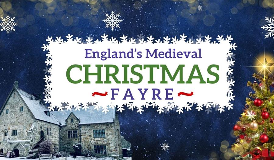 Poster with Michelham Priory and a Christmas Tree for England's Medieval Christmas Fayre event.