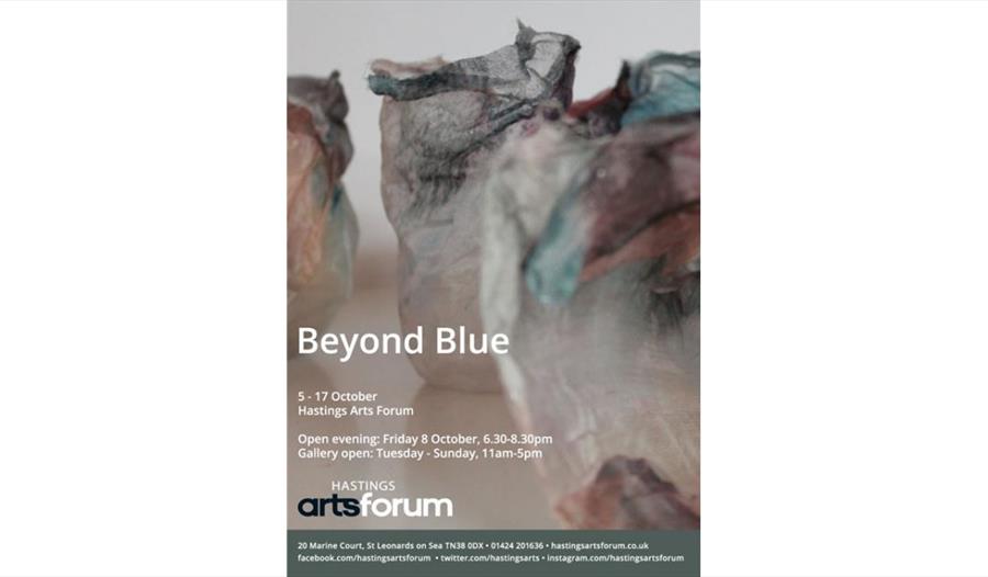 a poster for beyond blue at Hastings Arts Forum, poster with details as in listing, abstract art background.