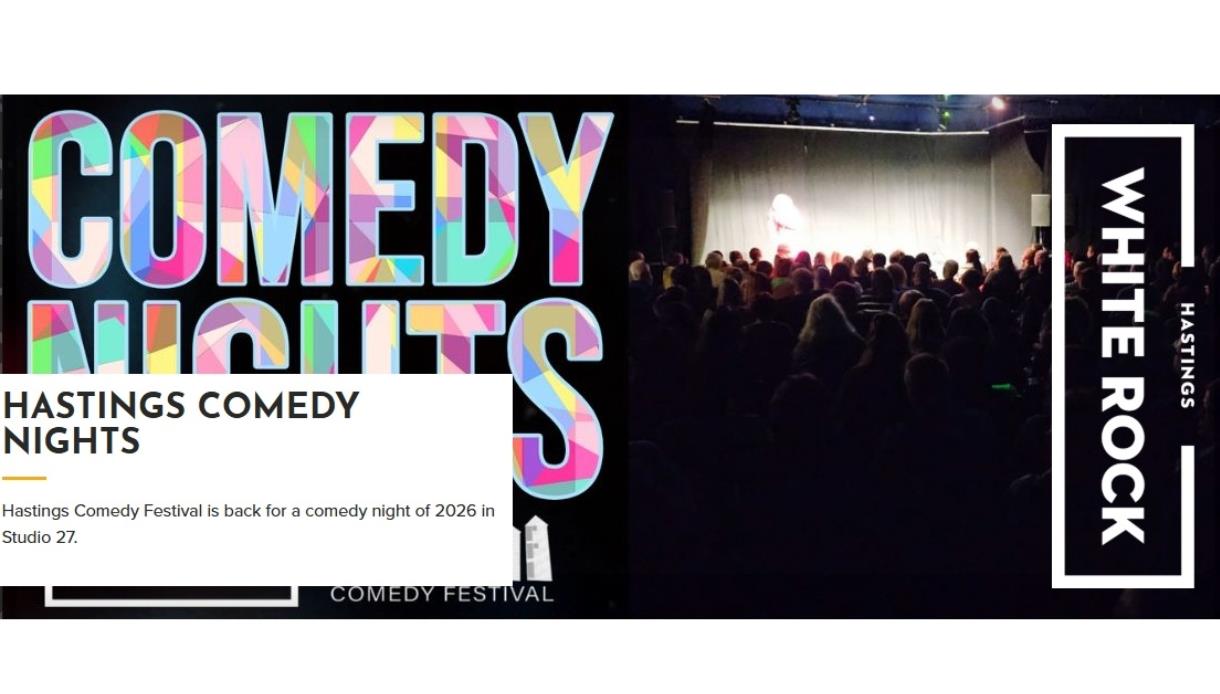 Promotional image for Hastings Comedy Nights at White Rock, featuring colourful text and a crowd watching a performer on stage.