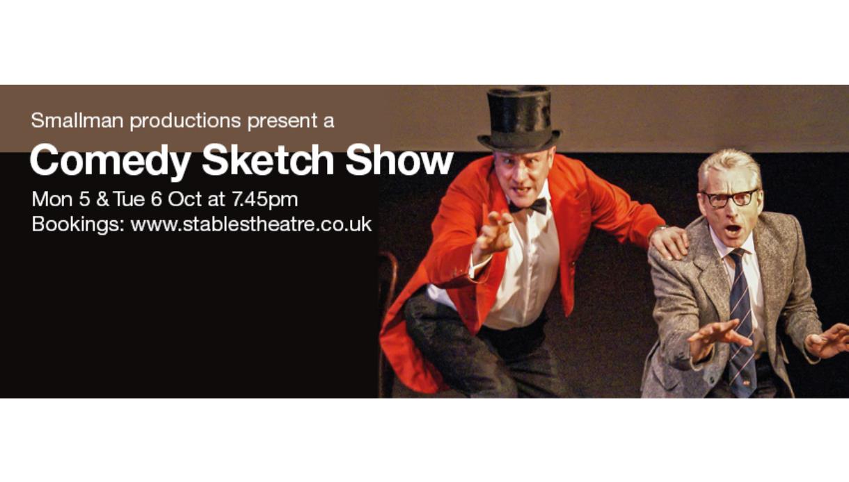Poster for Comedy Sketch Show featuring two performers on stage at Stables Theatre, 5-6 October.