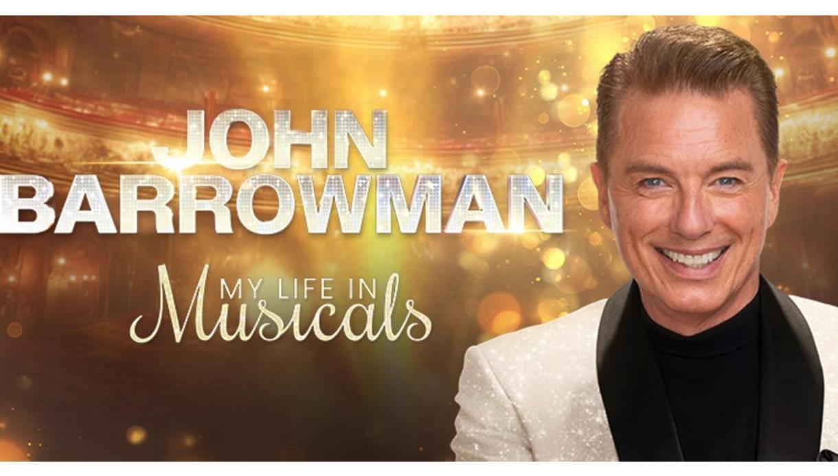 Promotional image for John Barrowman: My Life in Musicals, featuring a theatre backdrop and portrait.