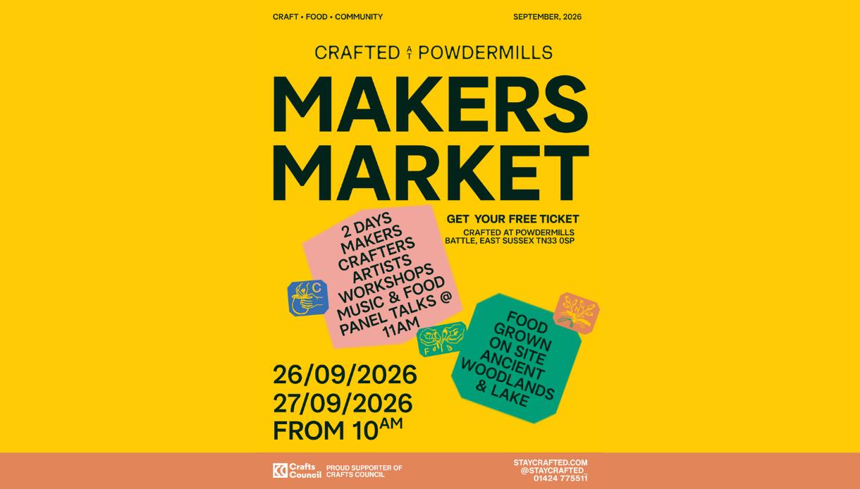 Crafted at Powdermills Makers Market poster promoting craft, food and community events on 26-27 September 2026