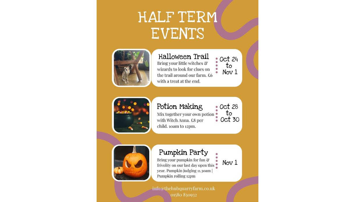 Poster advertising half-term events including a Halloween trail, potion making and pumpkin party at a farm.
