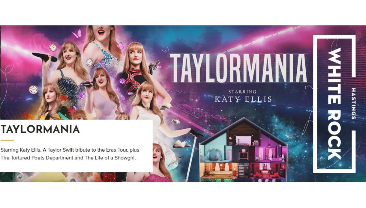 Promotional graphic for Taylormania at White Rock Hastings, showing multiple performers on stage with colourful lighting and event title.