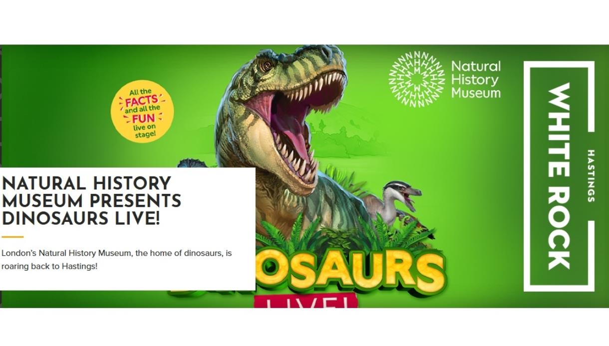 Promotional banner for Natural History Museum presents Dinosaurs Live at White Rock Theatre, featuring a roaring T‑rex on green background.