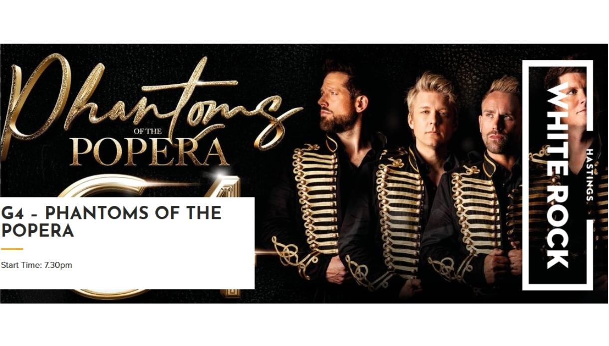 Promotional banner for G4: Phantoms of the Opera at White Rock Theatre, featuring four performers in ornate black and gold jackets.
