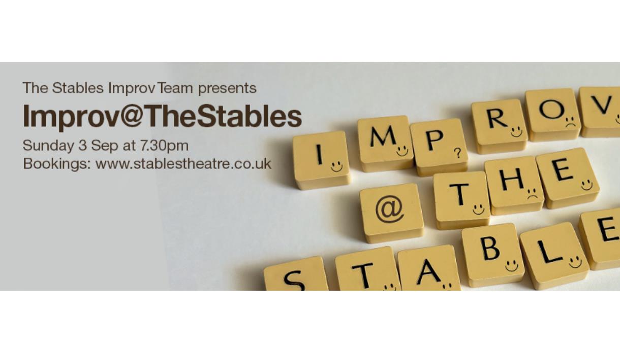 Promotional graphic for Improv@TheStables, featuring letter tiles spelling "IMPROV @ THE STABLES" and event details