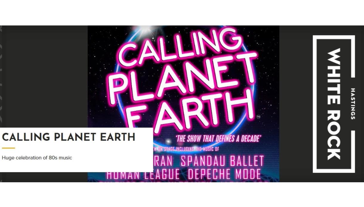 Neon-style promotional graphic for Calling Planet Earth at White Rock Theatre, celebrating 80s music with bold pink text on a dark background