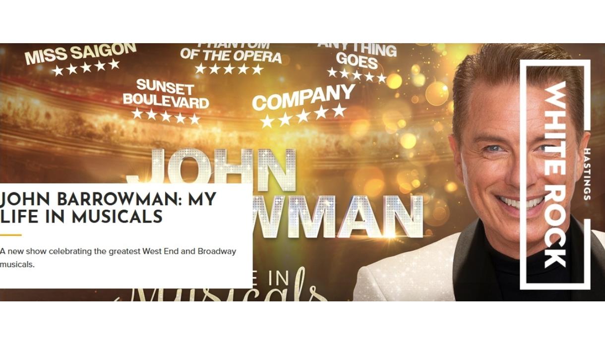 Promotional banner for John Barrowman: My Life in Musicals, with performer portrait, show ratings and White Rock logo