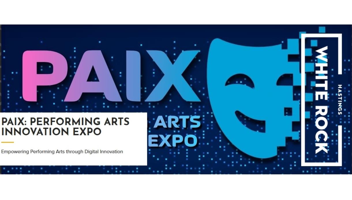 PAIX Performing Arts Innovation Expo banner with bold PAIX text, digital theatre mask graphic, and White Rock Hastings logo