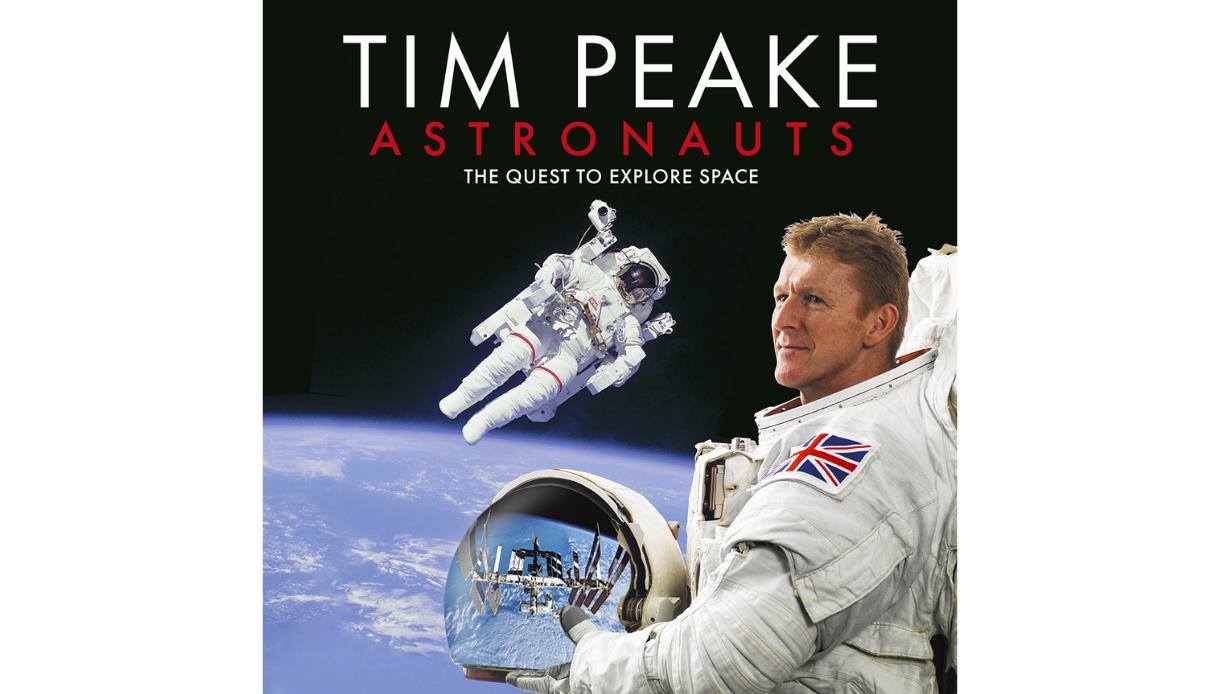 Poster for Tim Peake: Astronauts, featuring spacewalk scene, ISS reflection and UK astronaut portrait, “The Quest to Explore Space.”