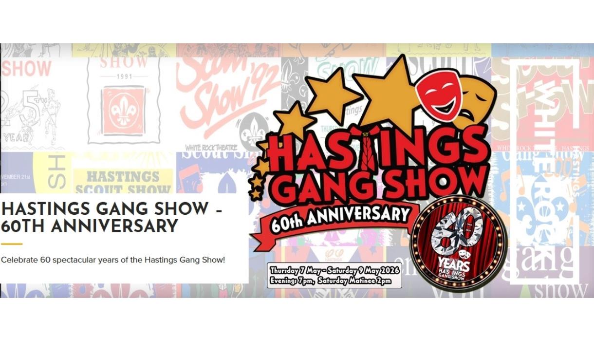 Banner promoting Hastings Gang Show 60th Anniversary, featuring bold logo, stars, theatre masks, and colourful show posters.