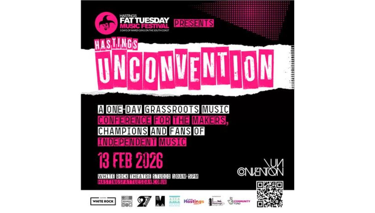 Poster for Hastings Unconvention 2026, a one‑day grassroots music conference at White Rock Theatre on 13 February.