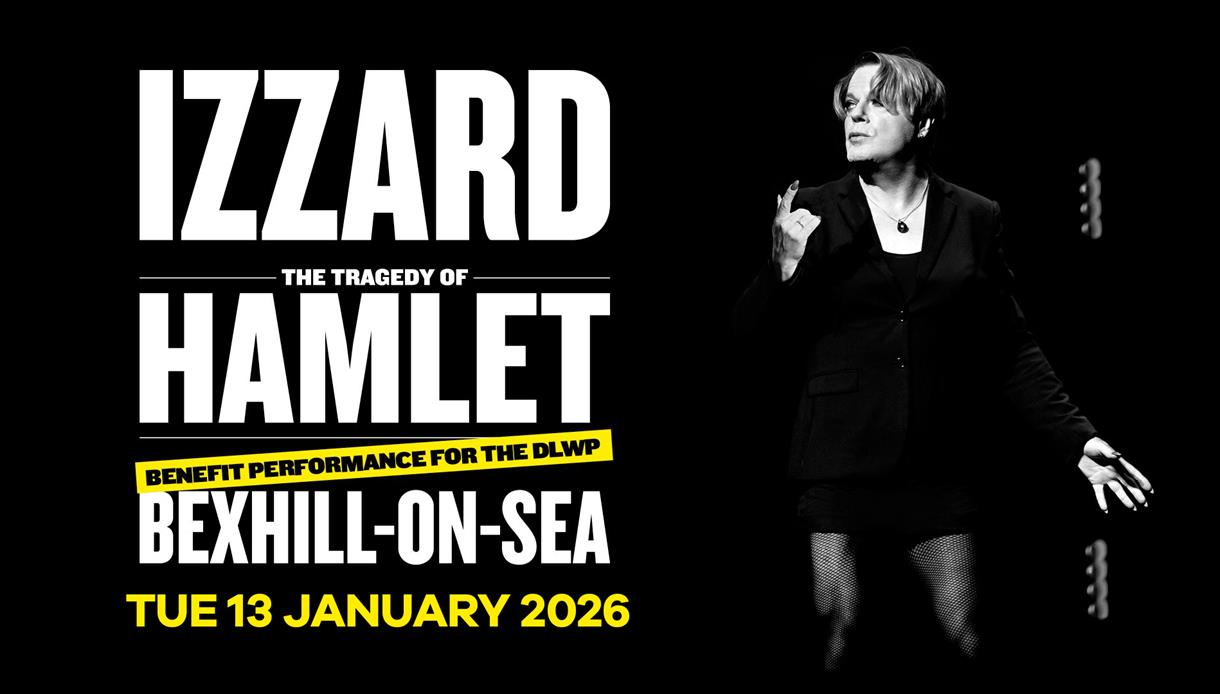 Poster for “Izzard: The Tragedy of Hamlet,” a benefit performance in Bexhill-on-Sea on 13 January 2026.