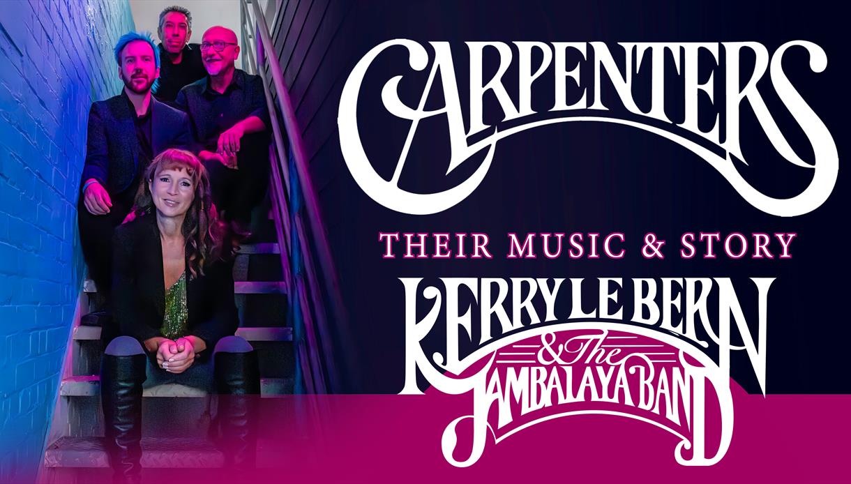Promotional image for Carpenters: Their Music & Story, showing performers seated on a stairway beside bold concert title text.