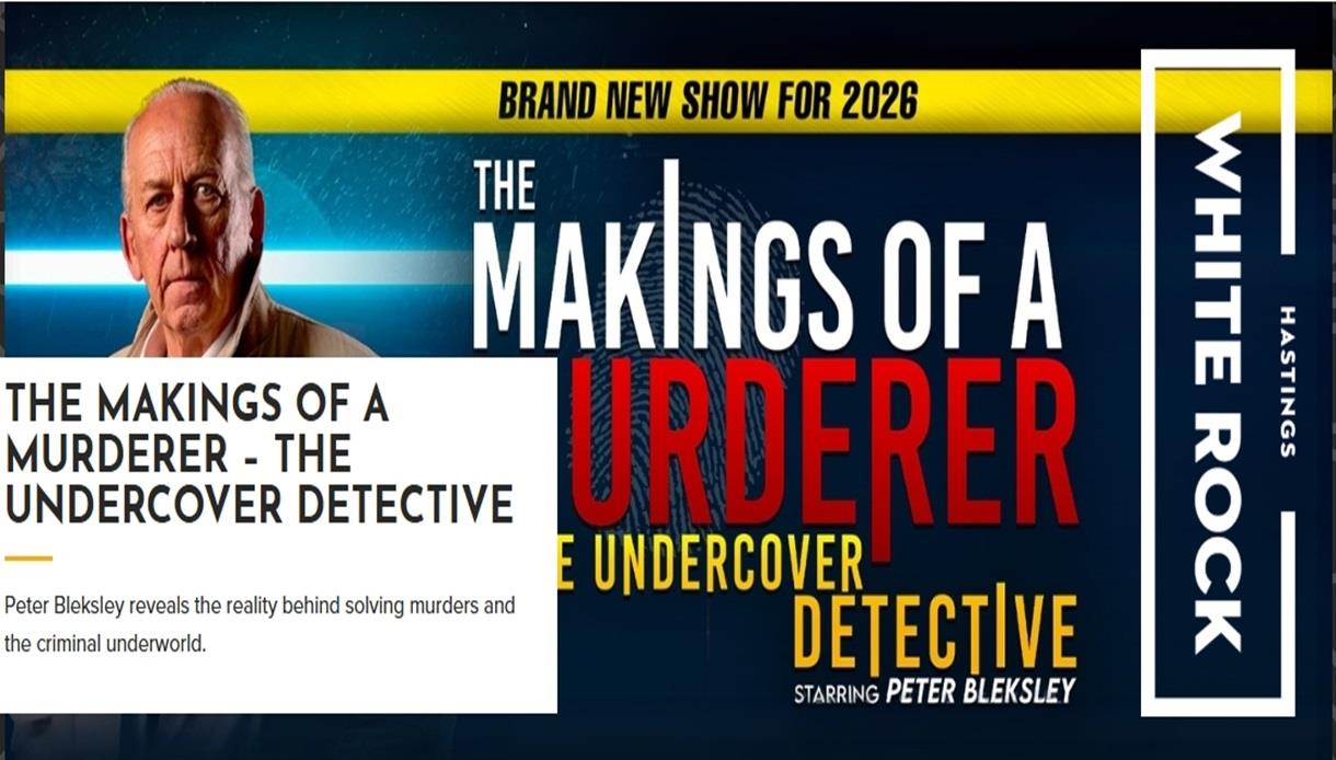 Poster for “The Makings of a Murderer – The Undercover Detective” at White Rock Hastings, featuring speaker portrait and bold title.