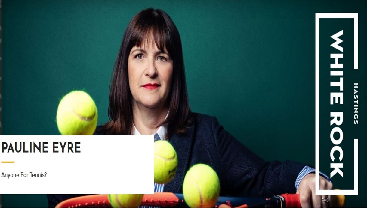 Poster for “Pauline Eyre: Anyone For Tennis?” at White Rock Hastings, showing performer with tennis balls and racket.
